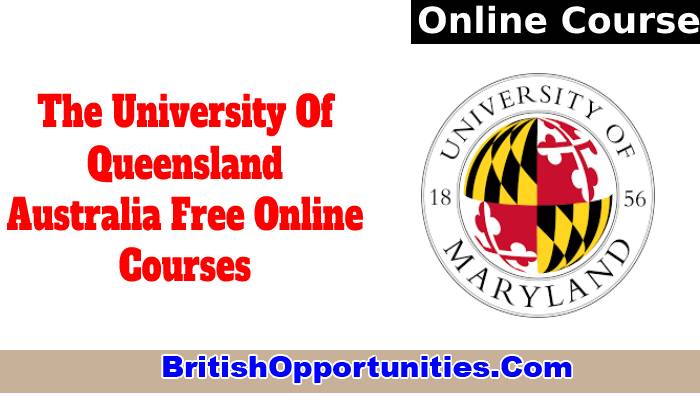 The University Of Queensland Australia Free Online Courses 2022