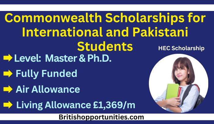 Commonwealth Scholarship 2024 for Pakistani Students