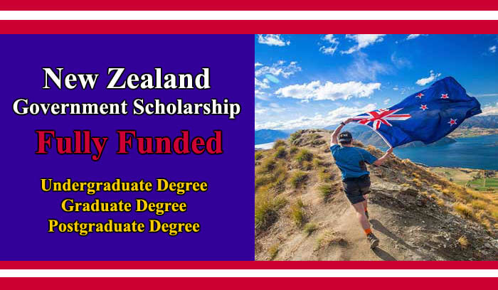 New Zealand Government Scholarship 2024 Fully Funded